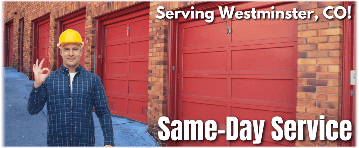 Garage Door Repair Westminster CO
